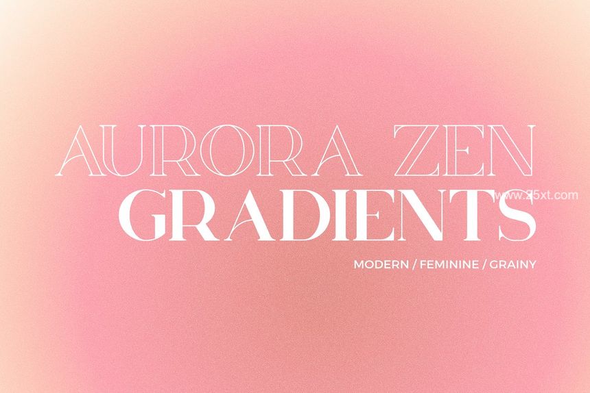 25xt-486639-Aurora Zen Gradient Backgrounds1.jpg
