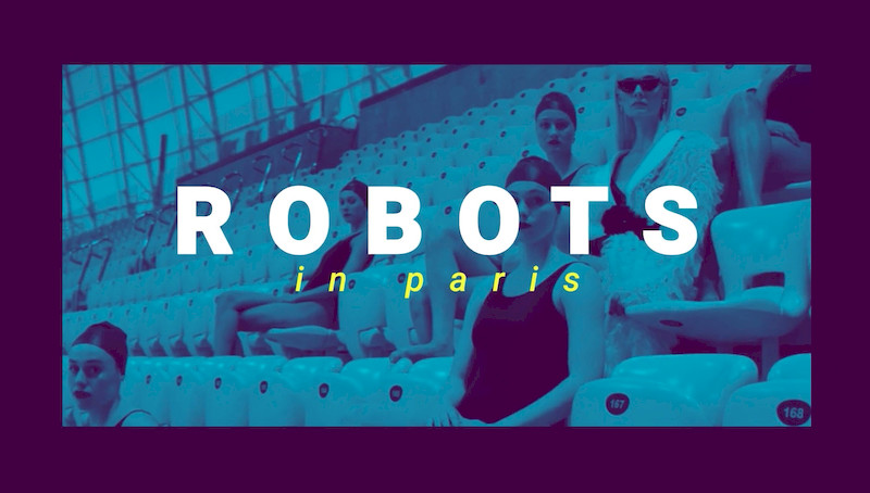 482384 robots-in-paris-opener 1.jpg