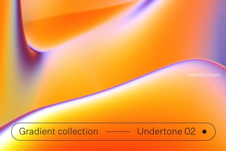 25xt-485603-Undertone 02 Gradient Collection1.jpg